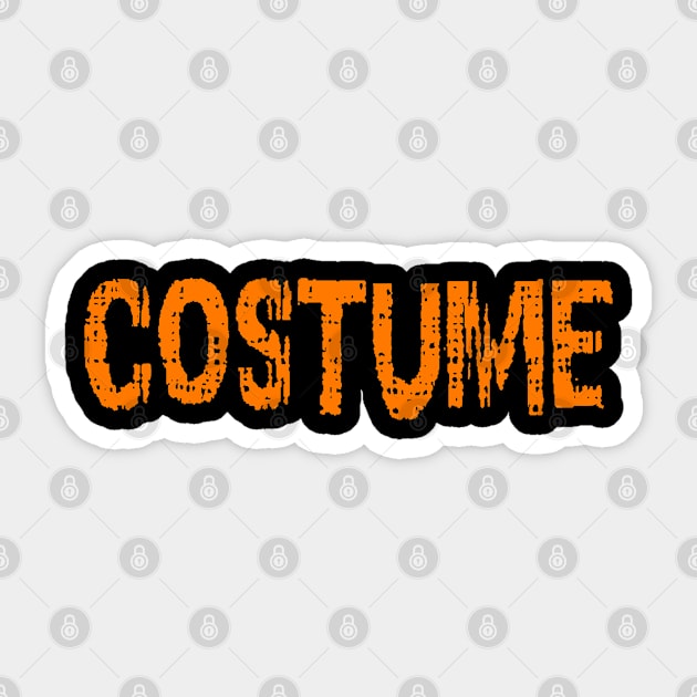 This Is My Costume Sticker by SpaceManSpaceLand